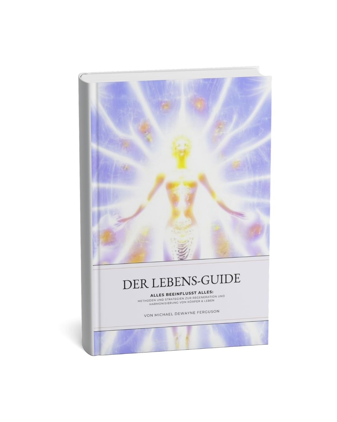 THE LIFE GUIDE - GERMAN EDITION